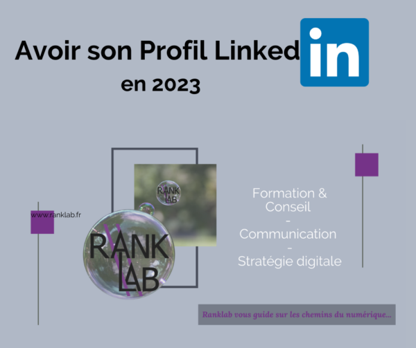 Avoir son Profil LinkedIn en 2023